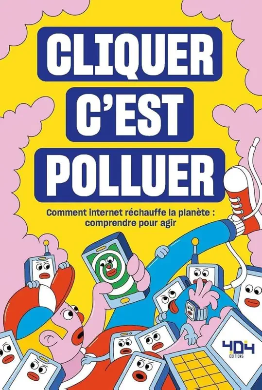 Cliquer C’est Polluer La Fourmilière