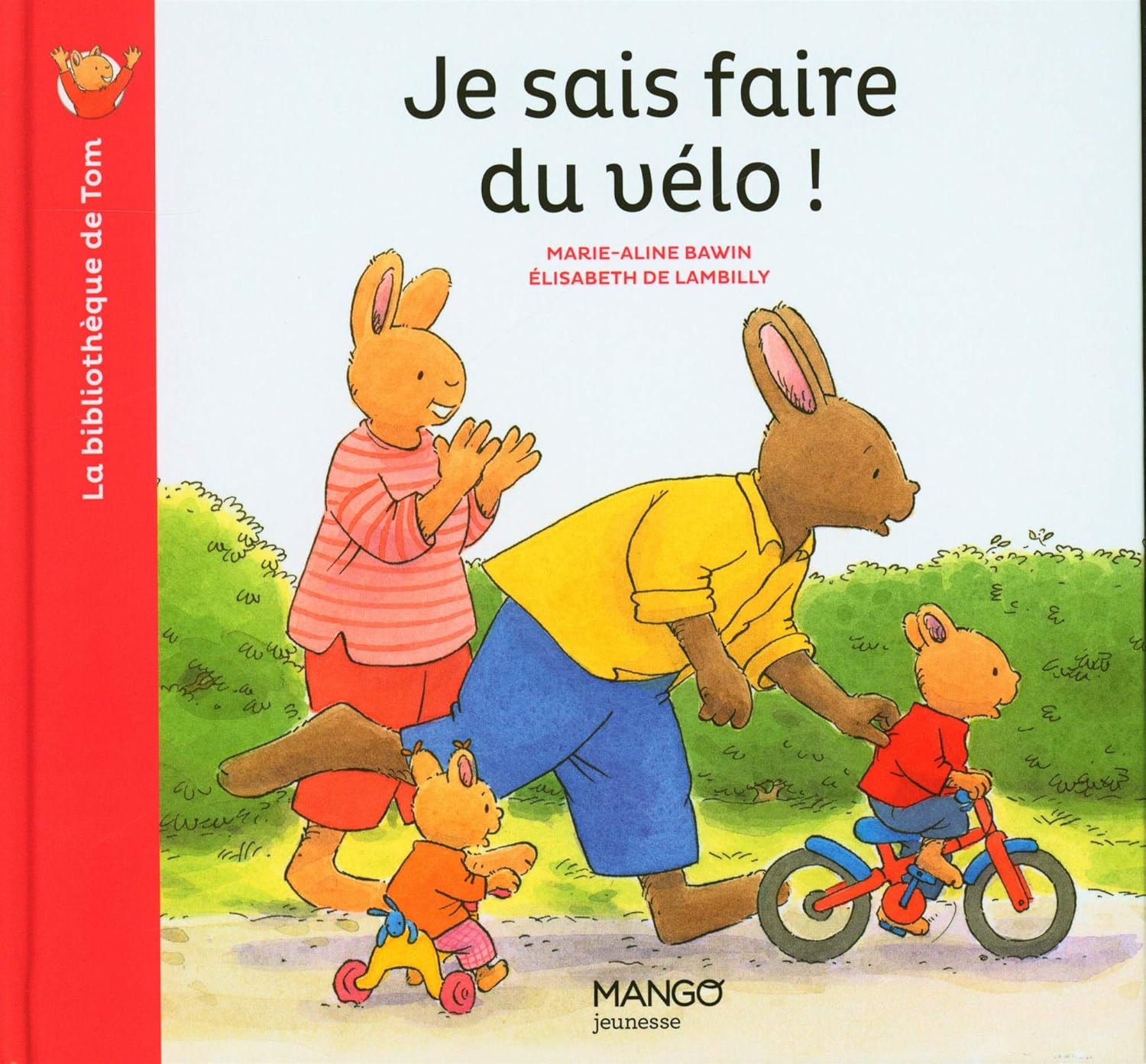 Je Sais Faire Du Vélo La Fourmilière